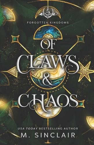 Of Claws & Chaos by M Sinclair