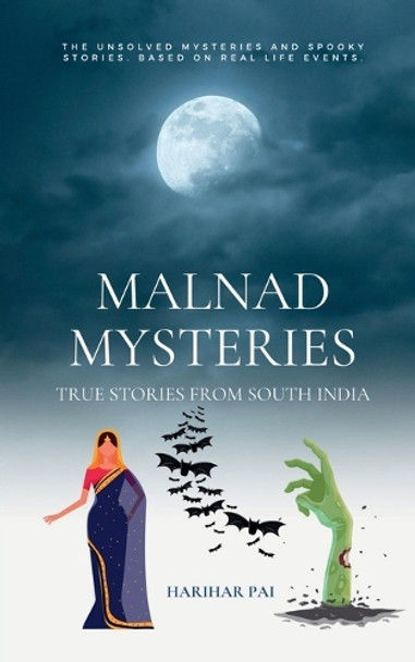 Malnad Mysteries by Harihar Pai