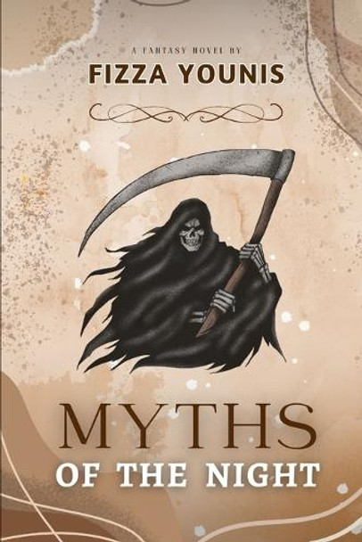 Myths of the Night by Fizza Younis