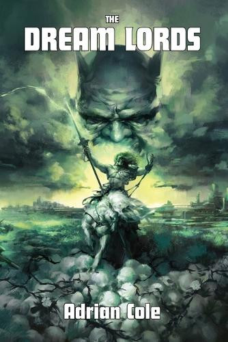 The Dream Lords by Adrian Cole