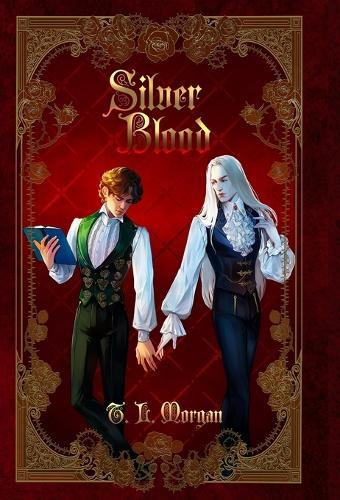 Silver Blood by T L Morgan
