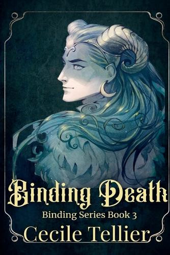 Binding Death by Cecile Tellier