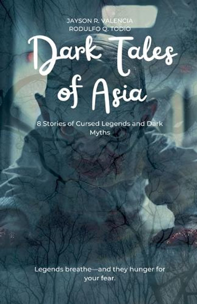 Dark Tales of Asia Jayson Valencia 9798227229274