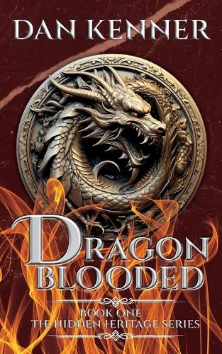 Dragon Blooded by Dan Kenner