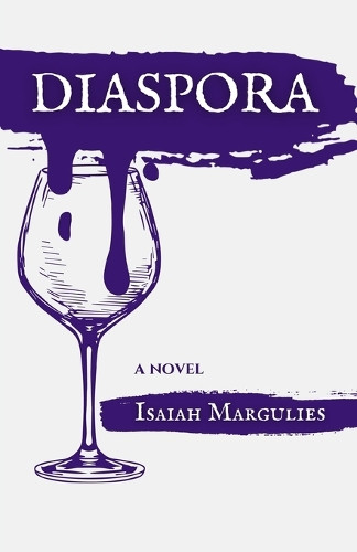 Diaspora by Isaiah Margulies