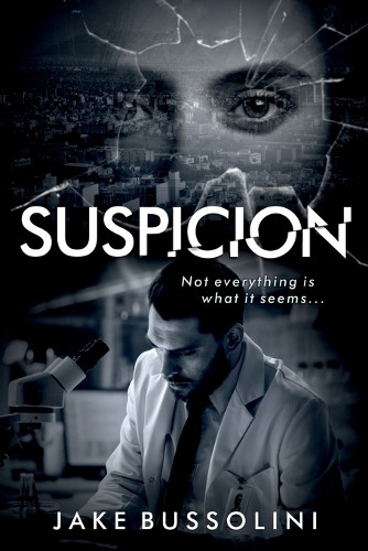 Suspicion Jake Bussolini 9798893896084