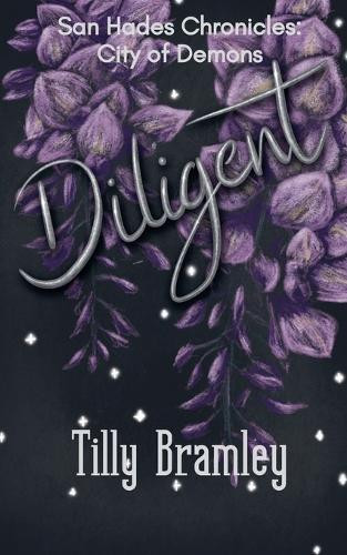 Diligent by Tilly Bramley