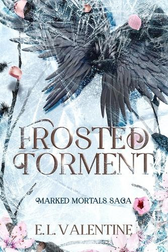 Frosted Torment by E L Valentine