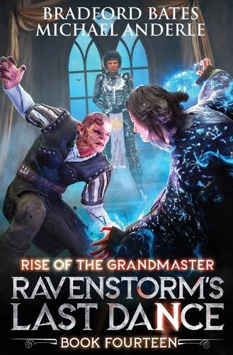 Ravenstorm's Last Dance by Bradford Bates