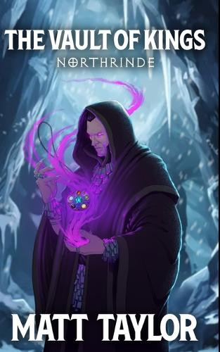 The Vault of Kings: Northrinde Blake Davis 9798336470406