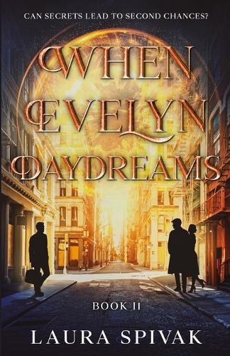 When Evelyn Daydreams by Laura Spivak
