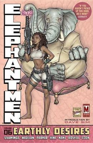 Elephantmen Volume 6: Earthly Desires Richard Starkings 9781607067863