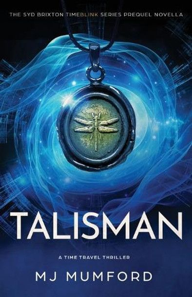 Talisman by Mj Mumford