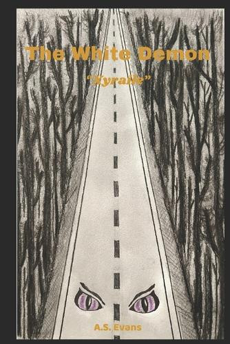 The White Demon by A S Evans