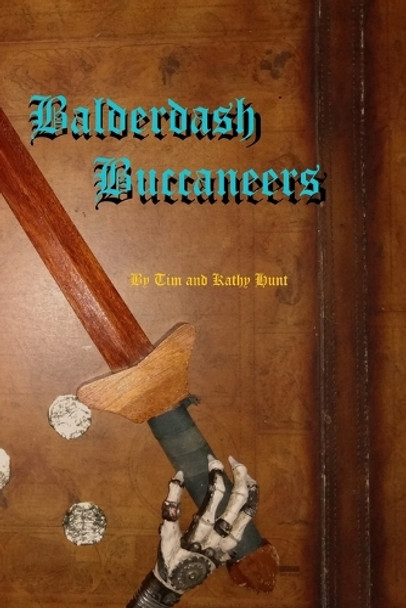 Balderdash Buccaneers by Kathy Hunt