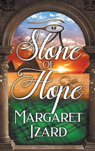 Stone of Hope by Margaret Izard