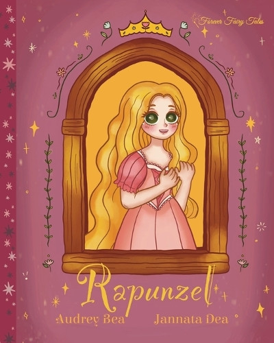 Rapunzel Audrey Bea 9781532445965