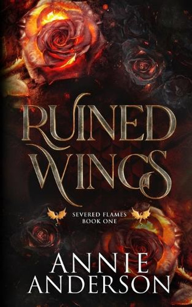 Ruined Wings by Annie Anderson