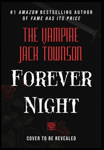 Forever Night by Jack Townson