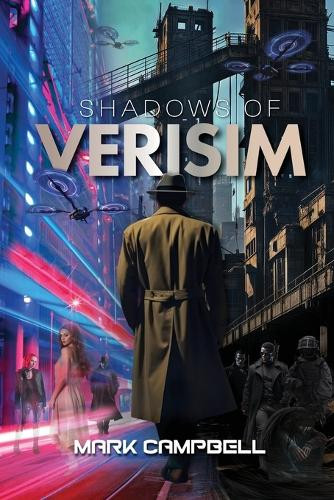 Shadows of Verisim by Mark Campbell