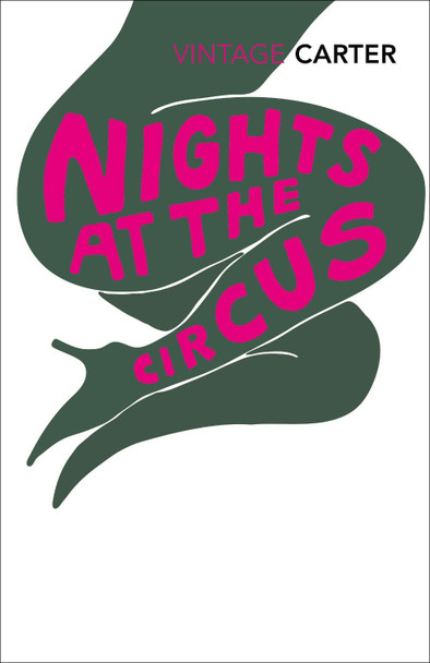 Nights at the Circus Angela Carter 9780099388616