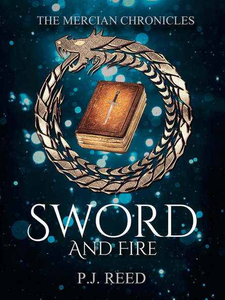 Sword And Fire by P.J. Reed