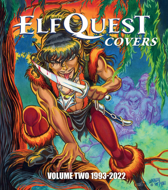 ElfQuest Covers Volume Two 1993-2022 by Richard Pini