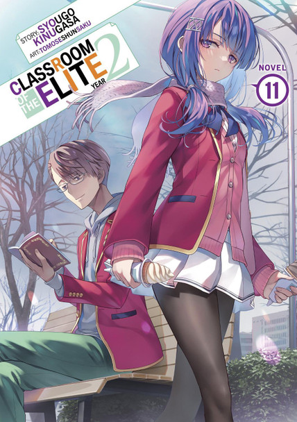 Classroom of the Elite: Year 2 (Light Novel) Vol. 11 by Syougo Kinugasa Classroom of the Elite: Year 2 (Light Novel) Vol. 11 by Syougo Kinugasa
