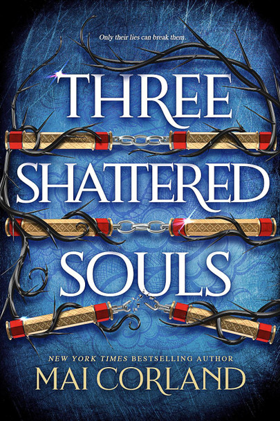 Three Shattered Souls by Mai Corland