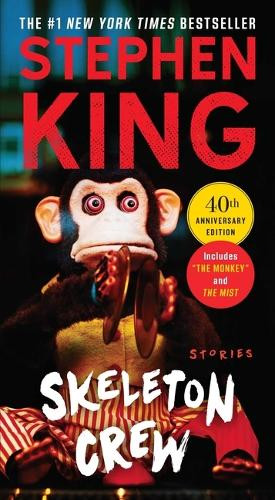 Skeleton Crew: Stories Stephen King 9781668096666
