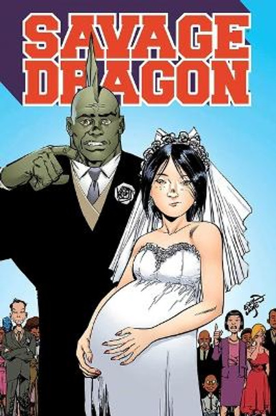 Savage Dragon: Growing Pains Erik Larsen 9781632157676