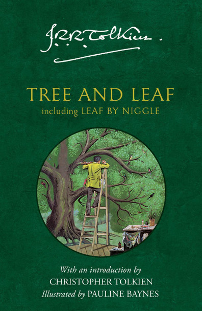 Tree and Leaf: Including Leaf by Niggle J. R. R. Tolkien 9780008761899