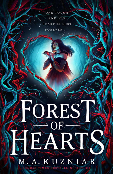 Forest of Hearts M.A. Kuzniar 9781398534087