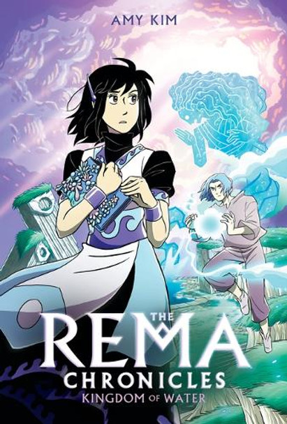 Kingdom of Water: A Graphic Novel (the Rema Chronicles #2) Amy Kim Kibuishi 9781338115185