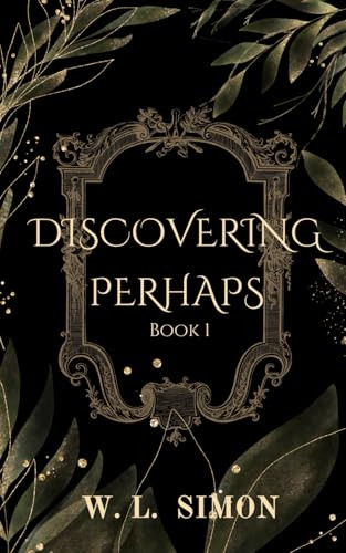 Discovering Perhaps by W L Simon