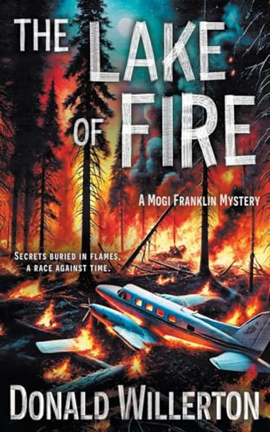 The Lake of Fire by Donald Willerton