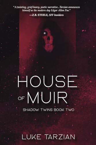 House of Muir by Luke Tarzian