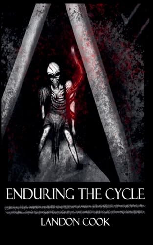 Enduring The Cycle by Landon Cook