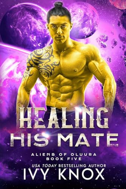 Healing His Mate Ivy Knox 9798989903009 Healing His Mate Ivy Knox 9798989903009