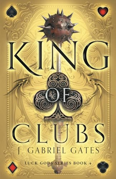 King of Clubs by J Gabriel Gates
