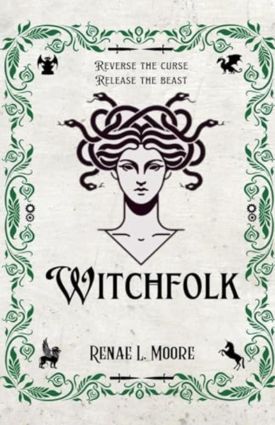 Witchfolk by Renae L Moore