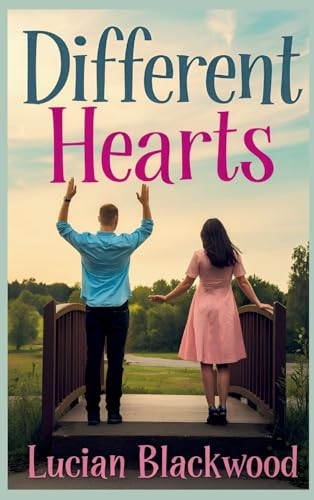 Different Hearts Lucian Blackwood 9798330531738