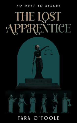 The Lost Apprentice by Tara O'Toole