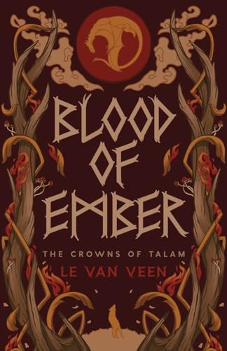 Blood of Ember L E Van Veen 9798989224340