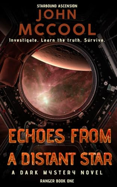 Echoes From A Distant Star by John McCool Echoes From A Distant Star by John McCool