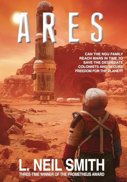 Ares by L Neil Smith