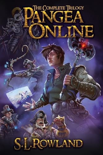 Pangea Online: The Complete Trilogy S L Rowland 9781964567006