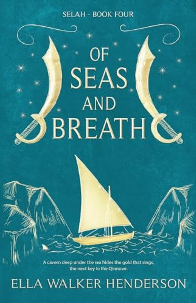 Of Seas and Breath by Ella Walker Henderson