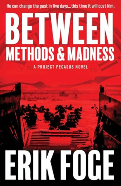 Between Methods & Madness by Erik Foge