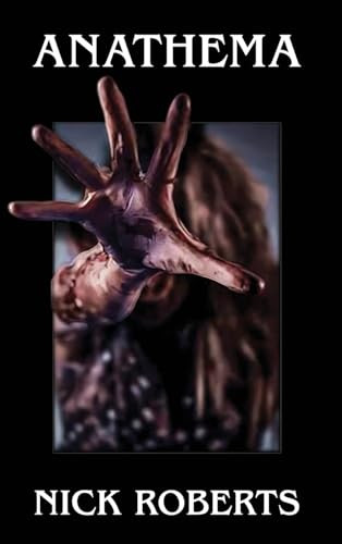 Anathema Nick Roberts 9798218573942